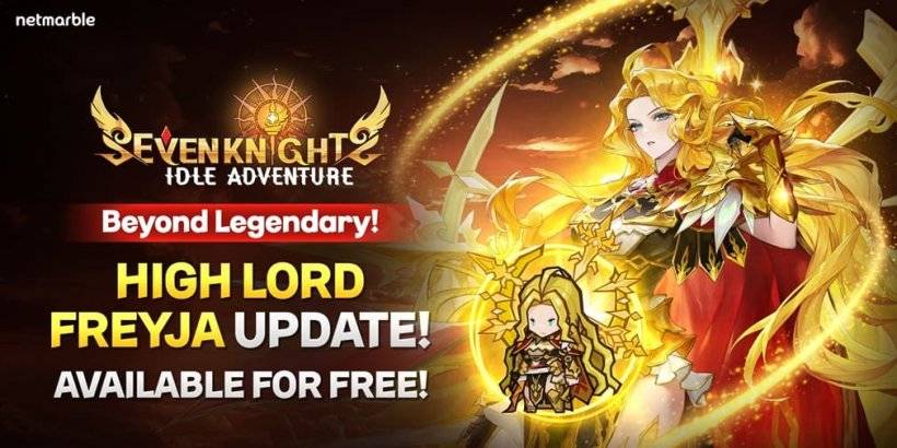 Последнее обновление Seven Knights Idle Adventure добавляет нового Высшего Лорда Фрейя