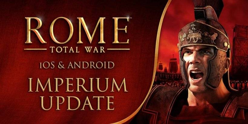 Rome: Total War déploie une mise à jour majeure Imperium par Feral