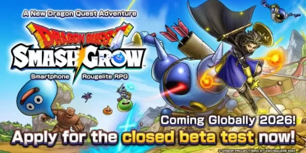 Dragon Quest Smash/Grow a ouvert les inscriptions pour sa première CBT