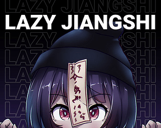 Lazy Jiangshi [NaNoRenO 2023]