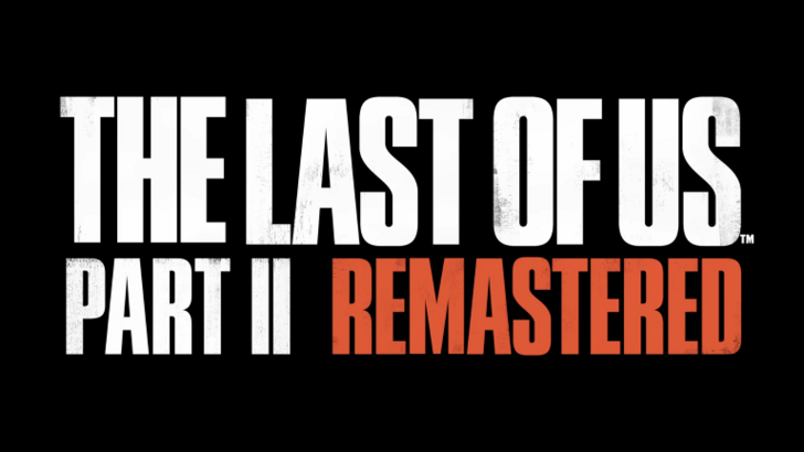 The Last of Us 2 Remastered Release Date and Time