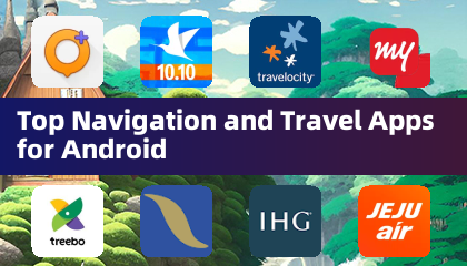 Top Navigation and Travel Apps for Android