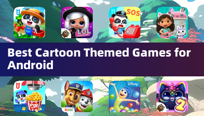 Best Cartoon Themed Games for Android