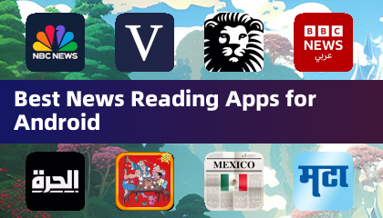 Best News Reading Apps for Android