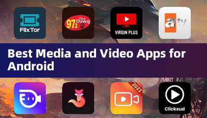 Best Media and Video Apps for Android