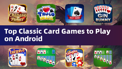 Androidで遊べるクラシックカードゲームトップ