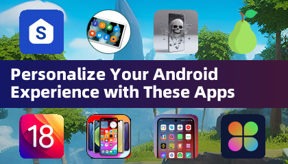 Personaliza tu experiencia en Android con estas aplicaciones