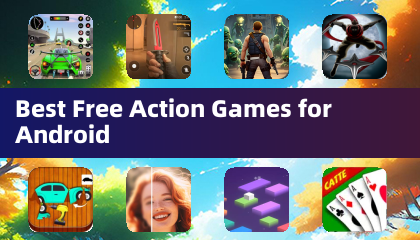 Best Free Action Games for Android