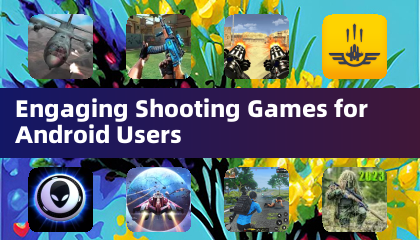 Engaging Shooting Games for Android Users