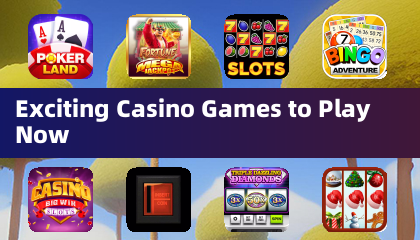 精彩賭場遊戲立即遊玩