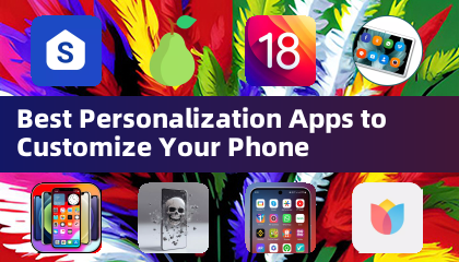 スマホをカスタマイズする最高のパーソナライゼーションアプリ