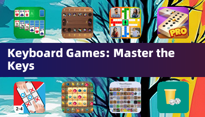 Keyboard Games: Master the Keys