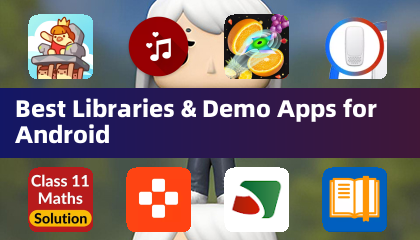 Mejores bibliotecas y apps de demostración para Android