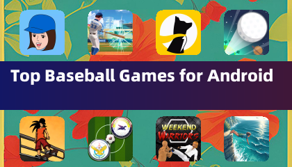 Top Baseball Games for Android