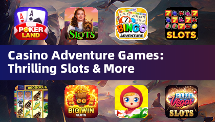 カジノアドベンチャーゲーム：スリリングなスロットゲームとその他