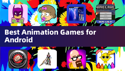 Best Animation Games for Android