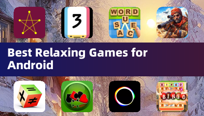 Best Relaxing Games for Android