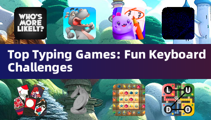 Top Typing Games: Fun Keyboard Challenges