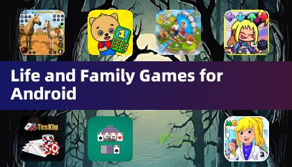 Life and Family Games for Android