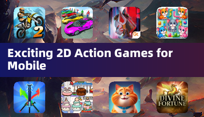 Exciting 2D Action Games for Mobile
