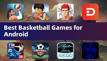 Best Basketball Games for Android
